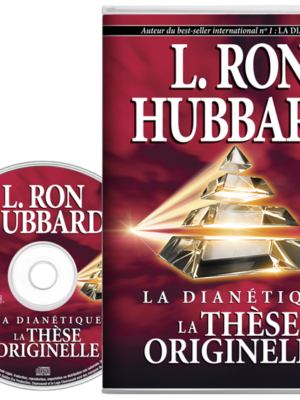 La Dianetics : Thèse Originelle