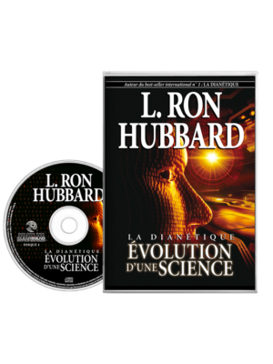 La Dianetics : Evolution d'une science - Livre audio